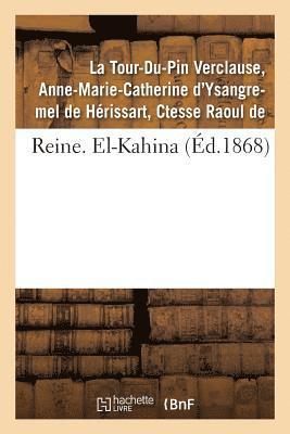 Reine. El-Kahina 1