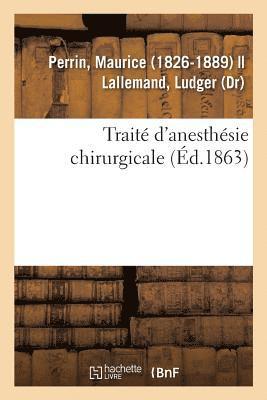 Traité d'Anesthésie Chirurgicale