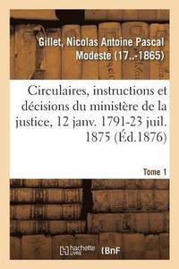 bokomslag Analyse Des Circulaires, Instructions Et Dcisions manes Du Ministre de la Justice