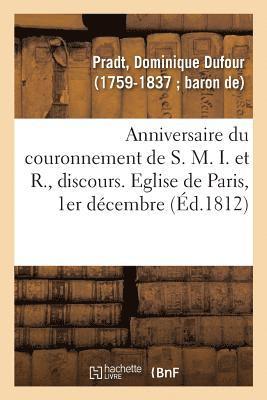 Anniversaire Du Couronnement de S. M. I. Et R., Discours 1