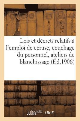 bokomslag Hygiene Du Travail. Lois Des 12 Juin 1893 Et 11 Juillet 1903 Et Decret Du 29 Novembre 1904