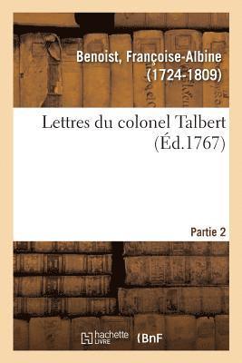 Lettres Du Colonel Talbert. Partie 2 1