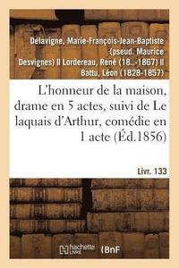 bokomslag L'Honneur de la Maison, Drame En 5 Actes