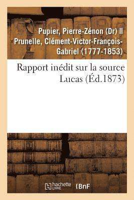 bokomslag Rapport Inédit Sur La Source Lucas