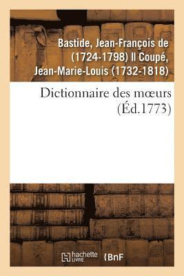 Dictionnaire Des Moeurs 1