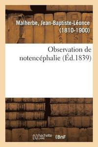 bokomslag Observation de Notencphalie