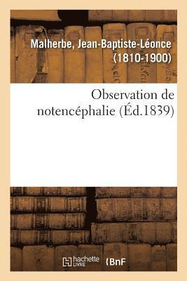 Observation de Notencéphalie