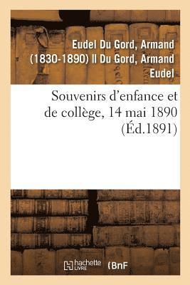 bokomslag Souvenirs d'Enfance Et de Collège, 14 Mai 1890