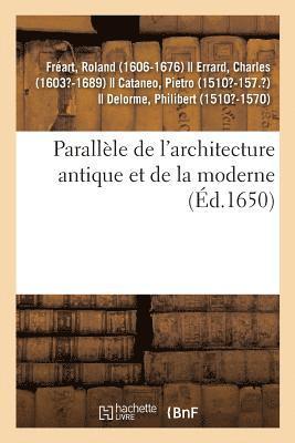 bokomslag Parallèle de l'Architecture Antique Et de la Moderne