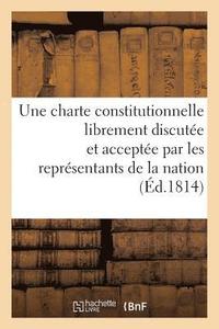 bokomslag Observations d'Un Ancien Député Au Corps Législatif Sur La Nécessité d'Une Charte Constitutionnelle
