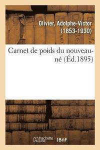 bokomslag Carnet de Poids Du Nouveau-N