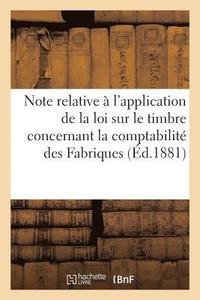 bokomslag Note Relative A l'Application de la Loi Sur Le Timbre