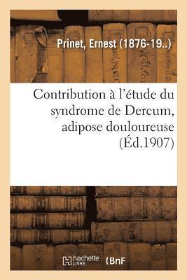 bokomslag Contribution À l'Étude Du Syndrome de Dercum, Adipose Douloureuse