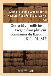 bokomslag Precis Historique Et Pratique Sur La Fievre Miliaire