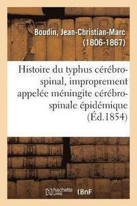 bokomslag Histoire Du Typhus Crbro-Spinal