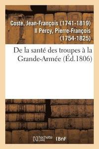 bokomslag de la Sant Des Troupes  La Grande-Arme