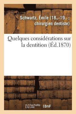 bokomslag Quelques Considrations Sur La Dentition