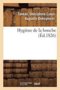 bokomslag Hygiene de la Bouche