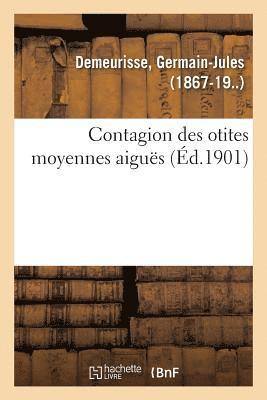 Contagion Des Otites Moyennes Aigus 1