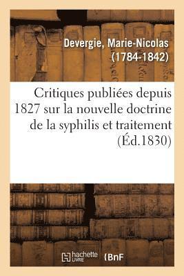 bokomslag Examen Des Critiques Publiées Depuis 1827 Sur La Nouvelle Doctrine de la Syphilis