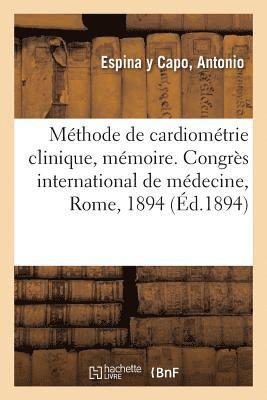 Une Nouvelle Methode de Cardiometrie Clinique, Memoire 1