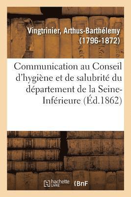 bokomslag Communication Au Conseil d'Hygiène Et de Salubrité Du Département de la Seine-Inférieure