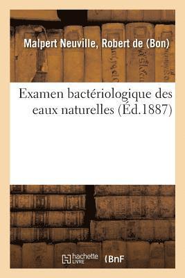 bokomslag Examen Bacteriologique Des Eaux Naturelles