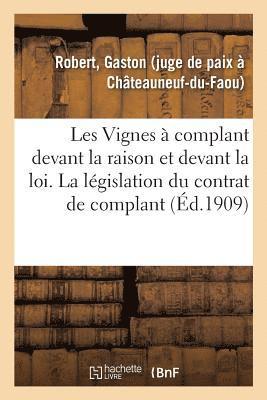 bokomslag Les Vignes À Complant Devant La Raison Et Devant La Loi, Étude Sur La Législation Du Contrat