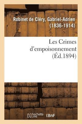 bokomslag Les Crimes d'Empoisonnement