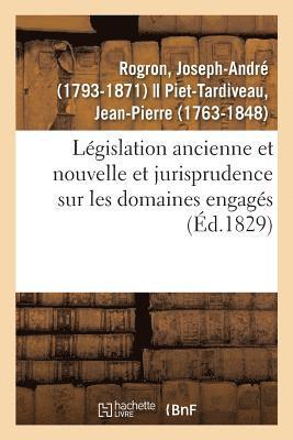 Lgislation Ancienne Et Nouvelle Et Jurisprudence Tant Judiciaire Qu'administrative 1