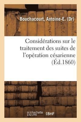 bokomslag Considérations Sur Le Traitement Des Suites de l'Opération Césarienne