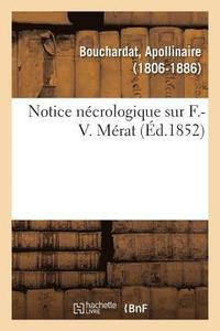 bokomslag Notice Ncrologique Sur F.-V. Mrat