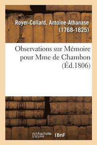 bokomslag Observations Sur Mmoire Pour Mme de Chambon, Appelante Du Jugement Qui Nomme M. Frteau