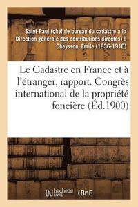 bokomslag Le Cadastre En France Et A l'Etranger, Rapport