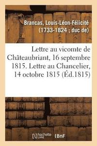 bokomslag Lettre  M. Le Vicomte de Chteaubriant, 16 Septembre 1815
