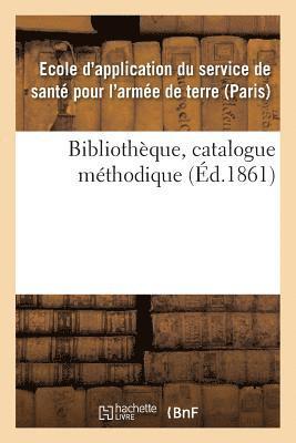 Bibliotheque, Catalogue Methodique 1