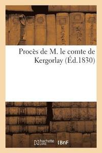 bokomslag Proces de M. Le Comte de Kergorlay