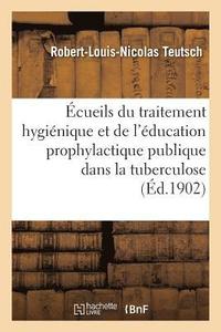 bokomslag Écueils Du Traitement Hygiénique Et de l'Éducation Prophylactique Publique