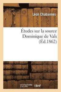 bokomslag tudes Sur La Source Dominique de Vals