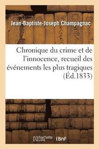 bokomslag Chronique Du Crime Et de l'Innocence. Tome 2