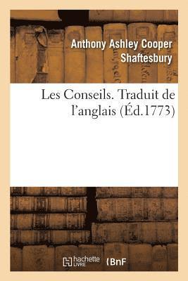 bokomslag Les Conseils. Traduit de l'Anglais