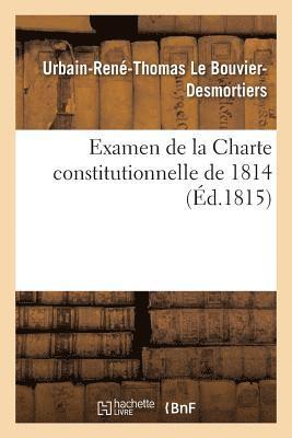 bokomslag Examen de la Charte Constitutionnelle de 1814