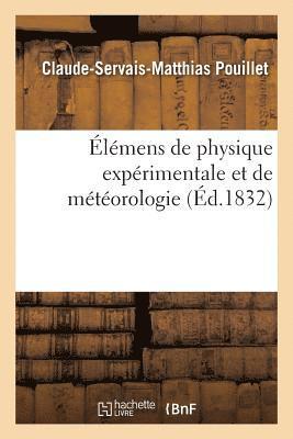 Claude-Servais-Matthias Pouillet, POUILLET-C - Élémens de Physique Expérimentale Et de Météorologie. Tome 2, Häftad