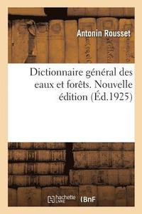 bokomslag Dictionnaire Gnral Des Eaux Et Forts. Nouvelle dition