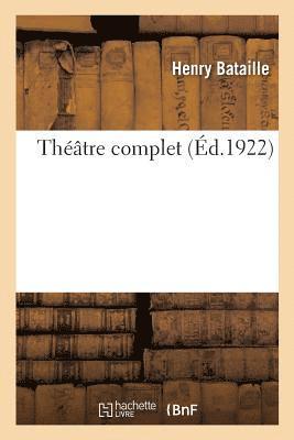 Thtre Complet. Tome 3 1