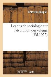 bokomslag Leons de Sociologie Sur l'volution Des Valeurs