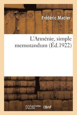 L'Armnie, Simple Memorandum 1