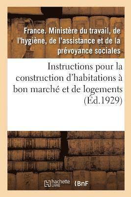 bokomslag Règles Et Instructions Pour La Construction Des Habitations À Bon Marché Et Des Logements