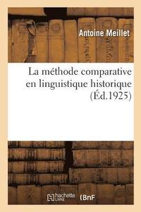 bokomslag La mthode comparative en linguistique historique