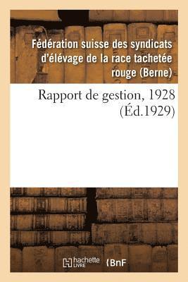 Rapport de Gestion, 1928 1